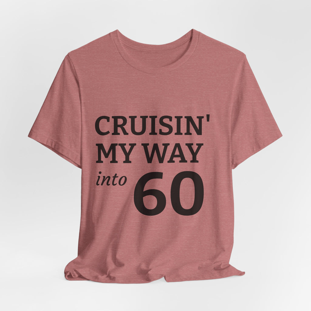 Funny 60th Birthday Tee