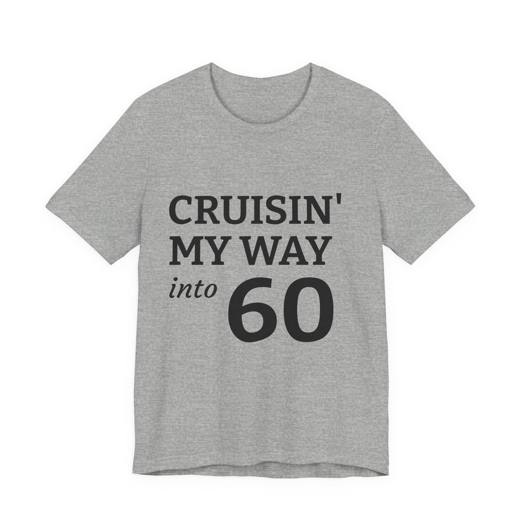 Funny 60th Birthday Tee