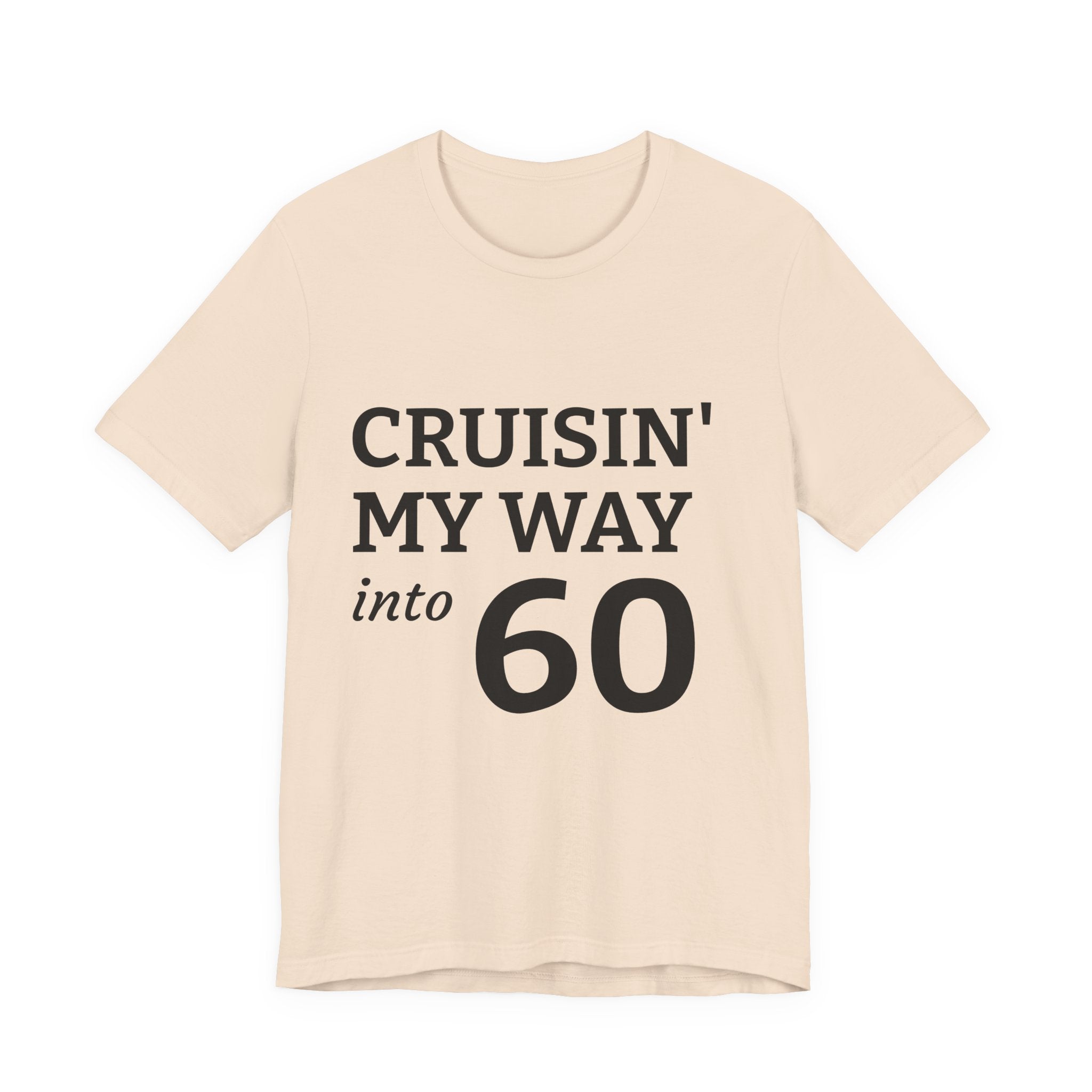 Funny 60th Birthday Tee