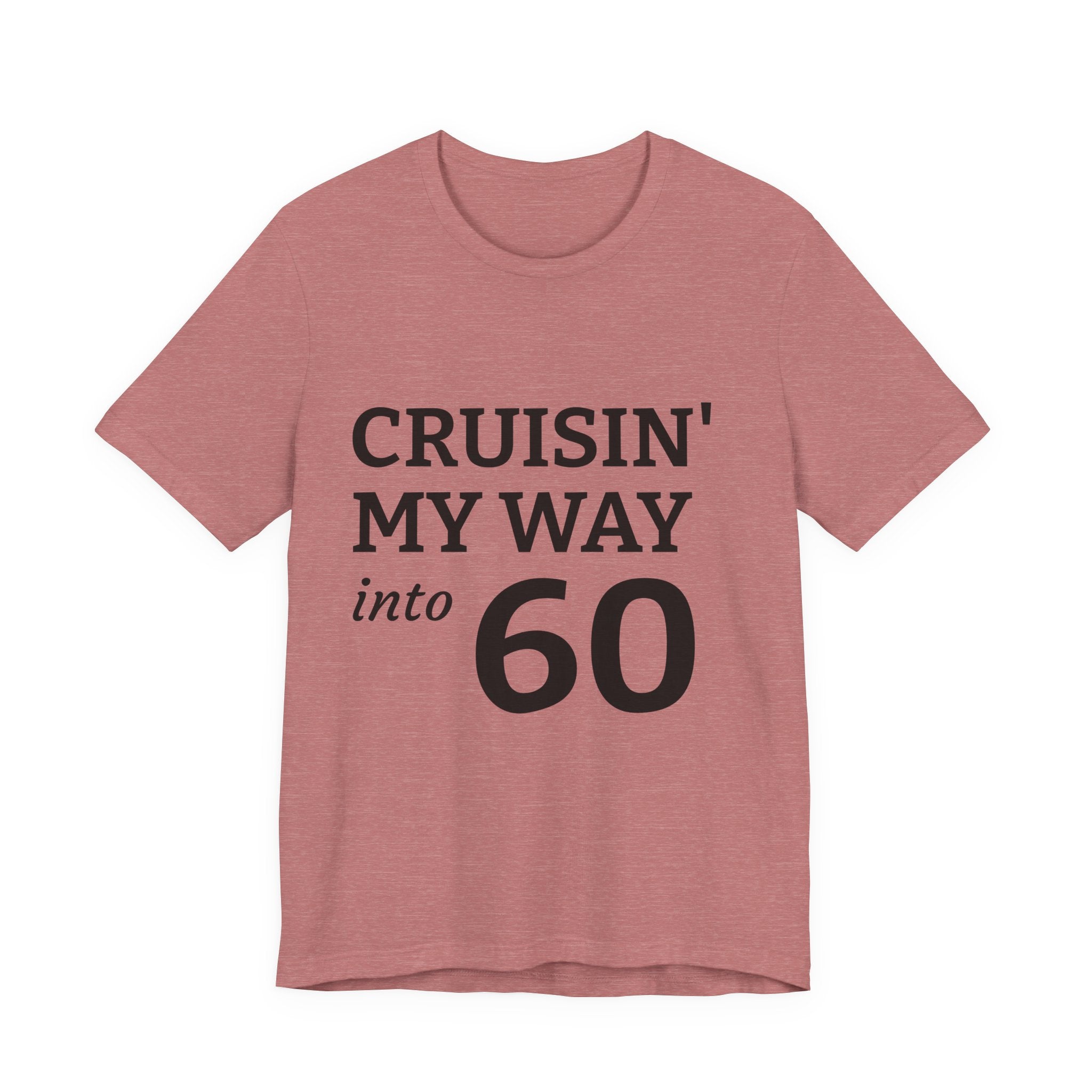 Funny 60th Birthday Tee